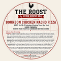 Bourbon Chicken Nacho Pizza label — The Roost by Henn House BBQ